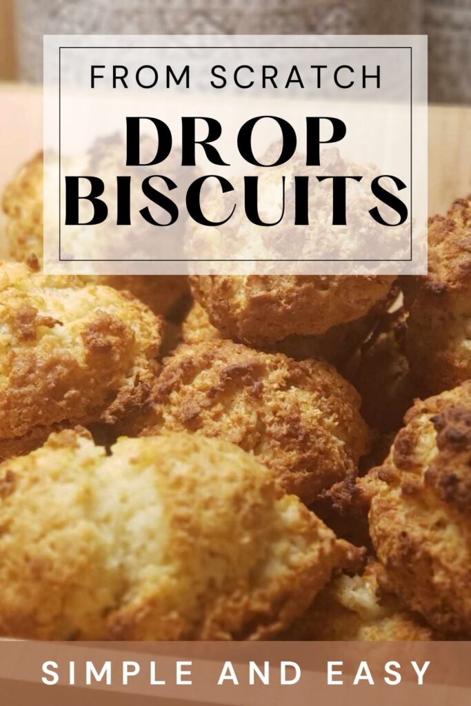 From Scratch Drop Biscuits Pinterest
