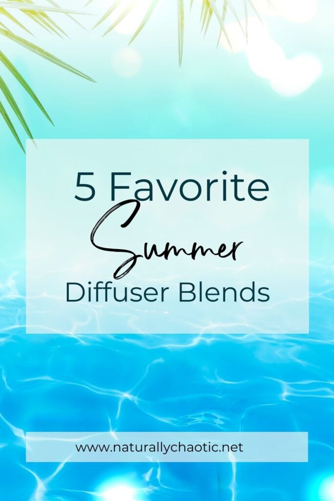 5 Favorite Summer Diffuser Blends