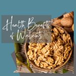 Main Image Template Health Benefits for Walnuts