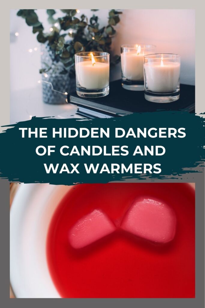 The Hidden Dangers of Candles and Wax Warmers