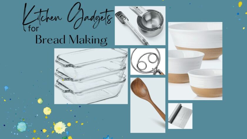 Main Image for Kitchen Gadgets for Bread Making with Images of glass loaf pans, measuring cups and spoons, dough hook, wooden spoon, ceramic bowl set and bench scraper